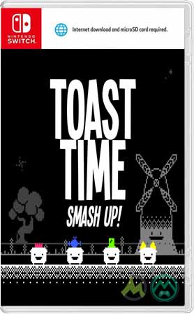 Toast Time Smash Up!